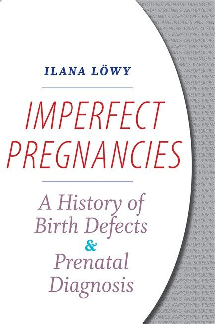 Imperfect Pregnancies