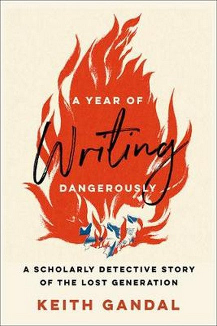 A Year of Writing Dangerously