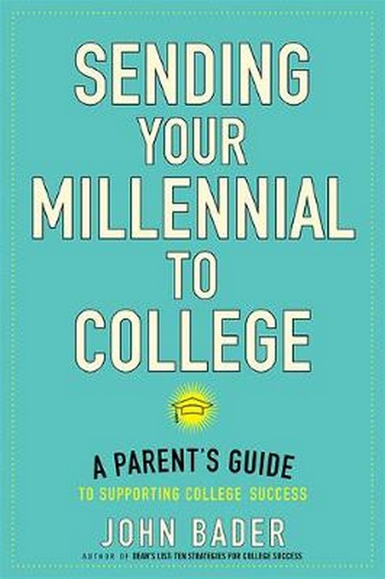 Sending Your Millennial to College