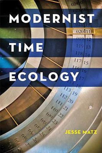 Modernist Time Ecology