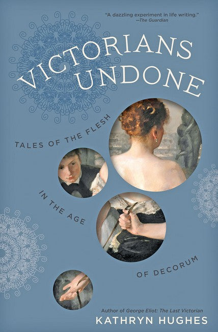 Victorians Undone