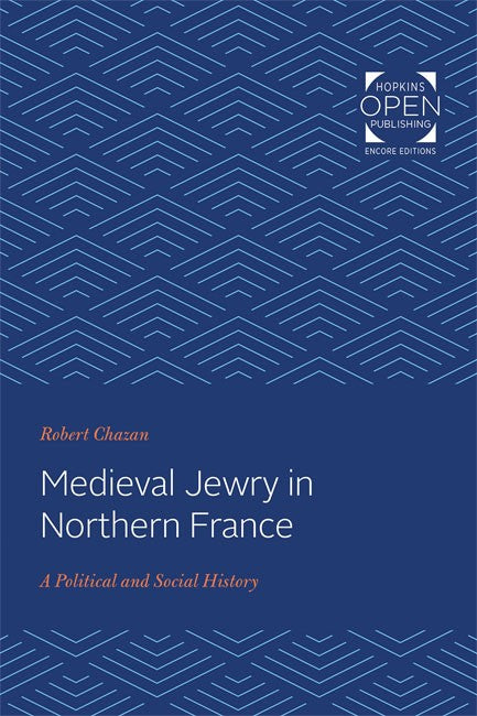 Medieval Jewry in Northern France