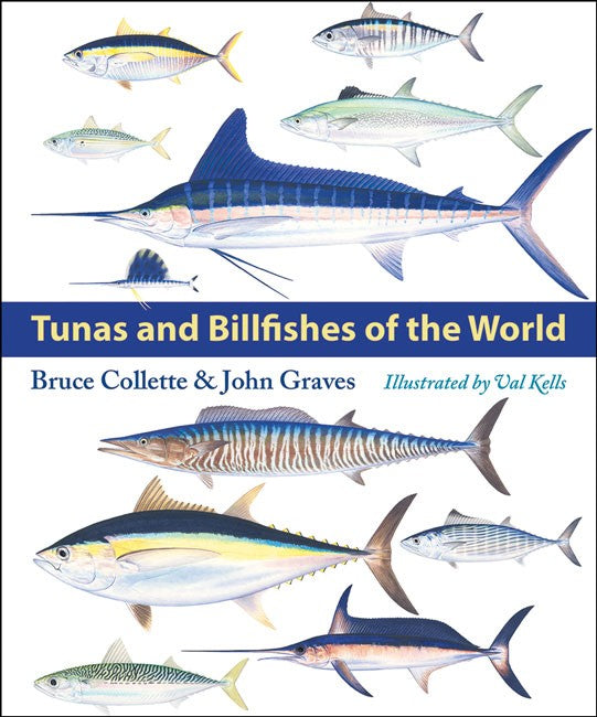 Tunas and Billfishes of the World