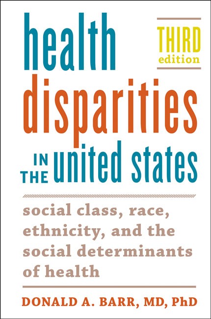 Health Disparities in the United States 3/e