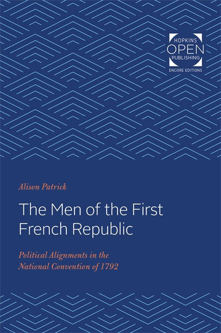 The Men of the First French Republic