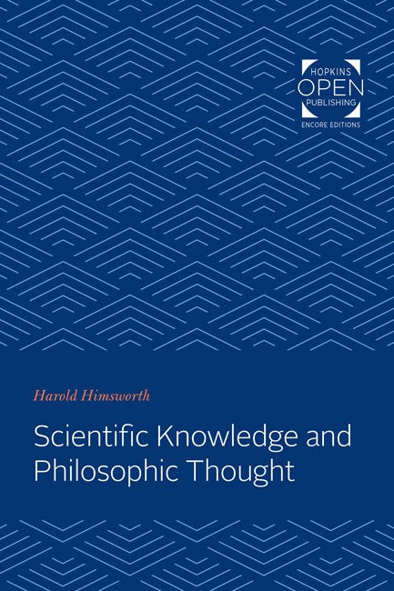 Scientific Knowledge and Philosophic Thought