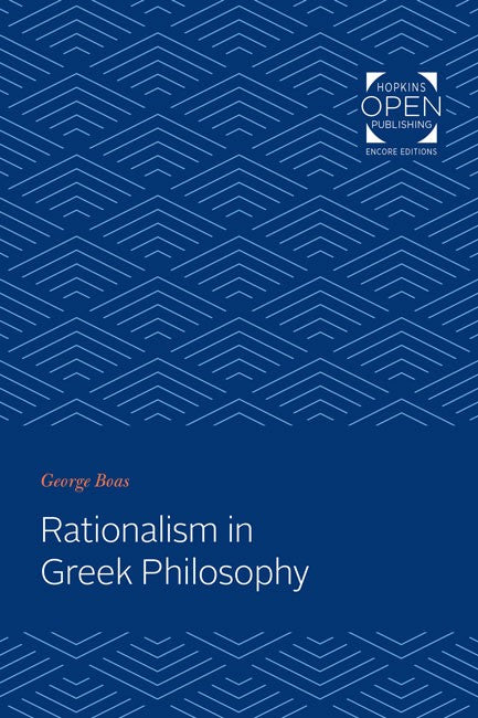 Rationalism in Greek Philosophy