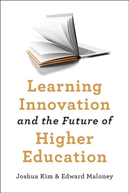 Learning Innovation and the Future of Higher Education