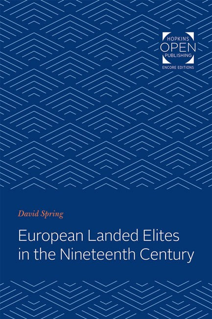 European Landed Elites in the Nineteenth Century