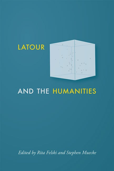 Latour and the Humanities