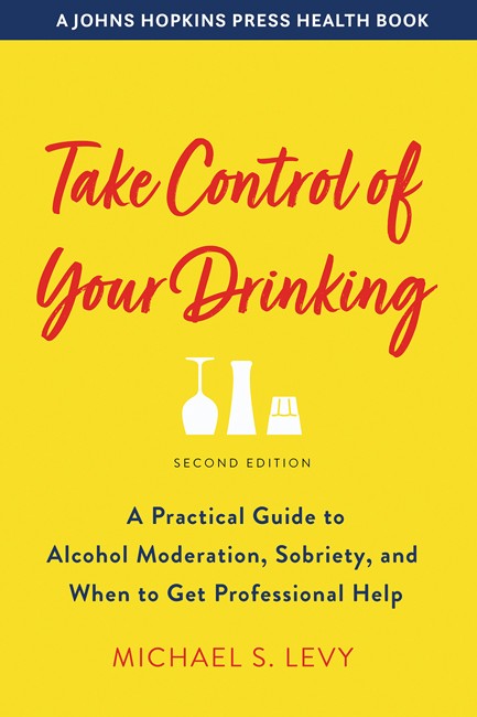 Take Control of Your Drinking 2/e