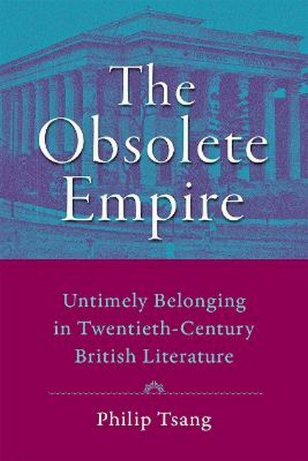 The Obsolete Empire