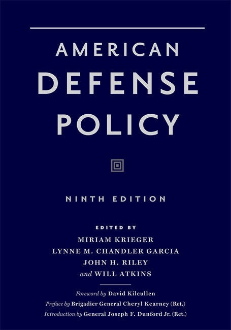 American Defense Policy 9/e