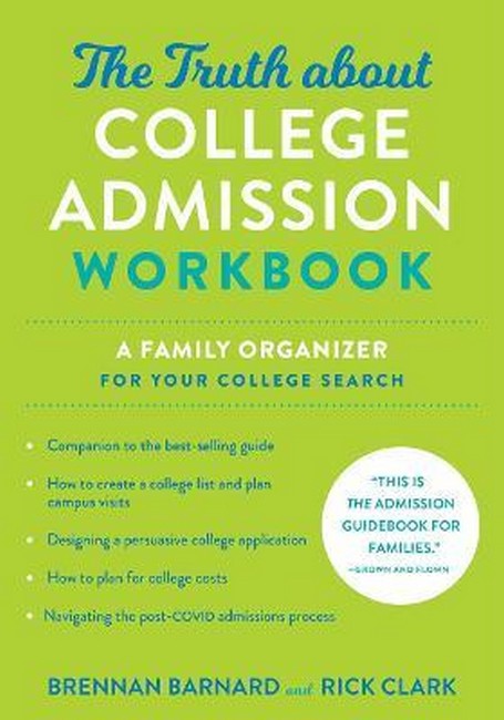 The Truth about College Admission Workbook