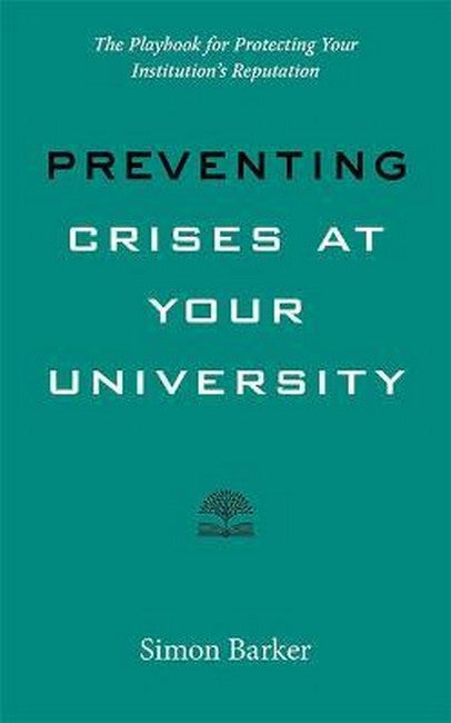 Preventing Crises at Your University