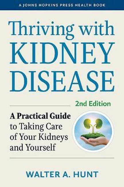 Thriving with Kidney Disease 2/e