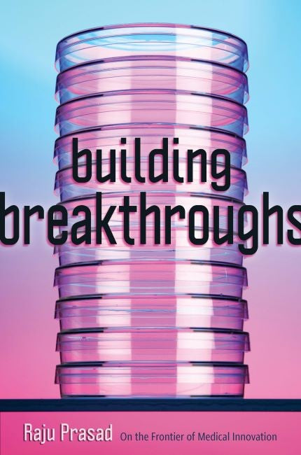 Building Breakthroughs