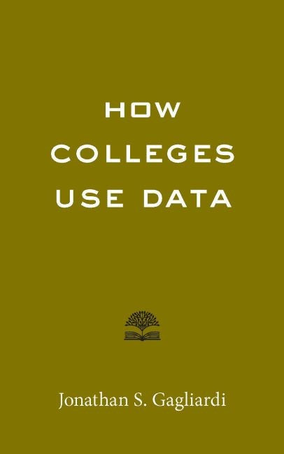 How Colleges Use Data