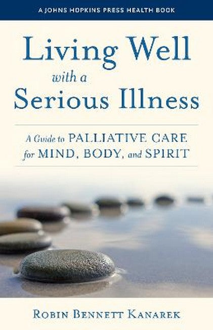 Living Well with a Serious Illness