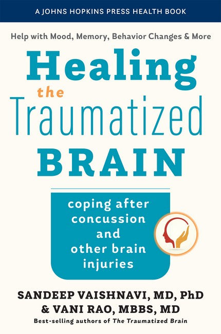 Healing the Traumatized Brain (PB)