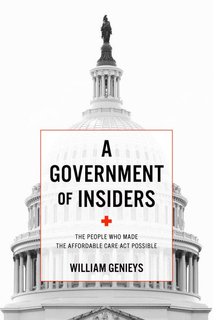 A Government of Insiders