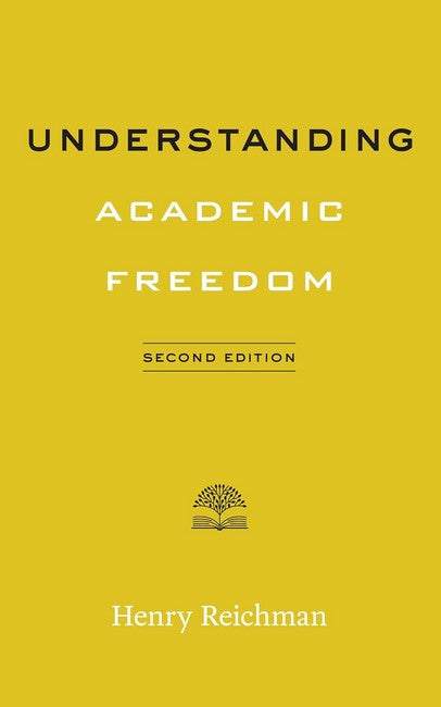 Understanding Academic Freedom 2/e