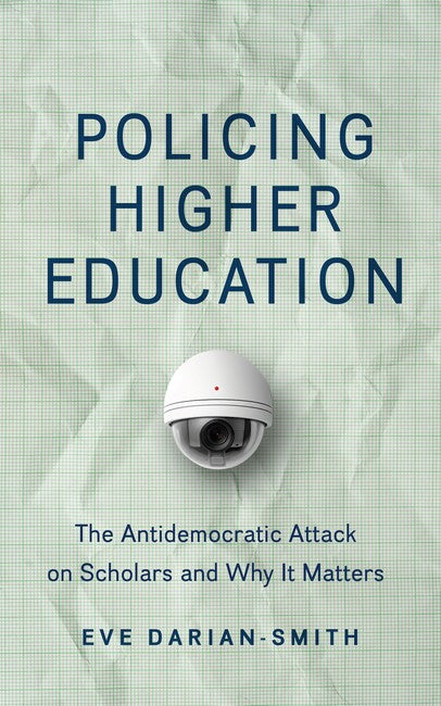 Policing Higher Education