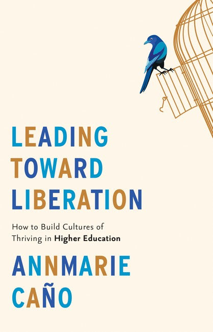 Leading Toward Liberation