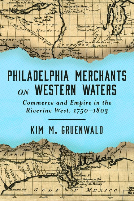 Philadelphia Merchants on Western Waters