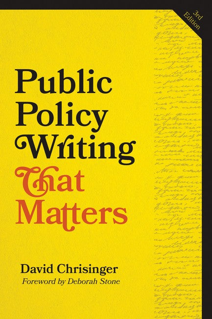 Public Policy Writing That Matters 3/e