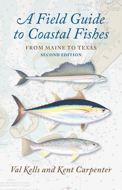 A Field Guide to Coastal Fishes 2/e