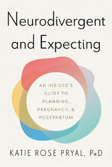 Neurodivergent and Expecting