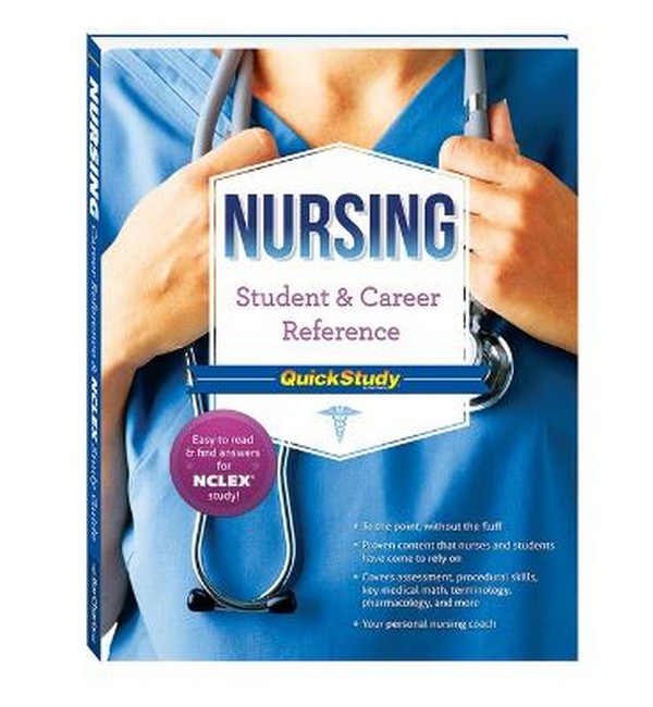 Nursing Student & Career Reference Quickstudy