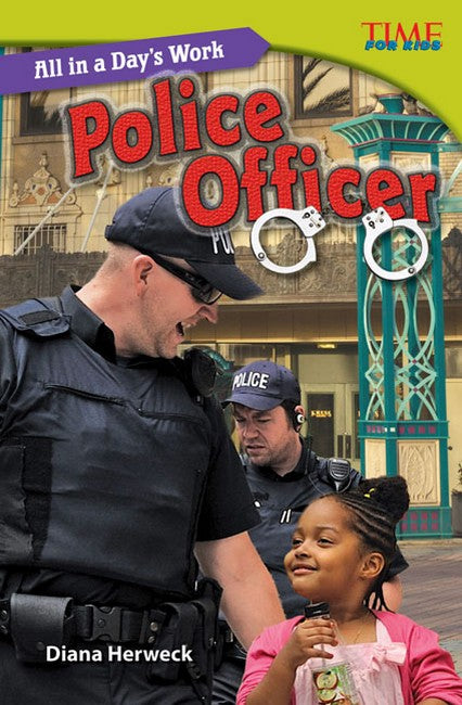 All in a Day's Work: Police Officer 2/e