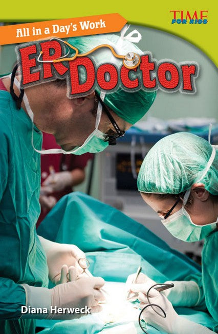 All in a Day's Work: ER Doctor 2/e