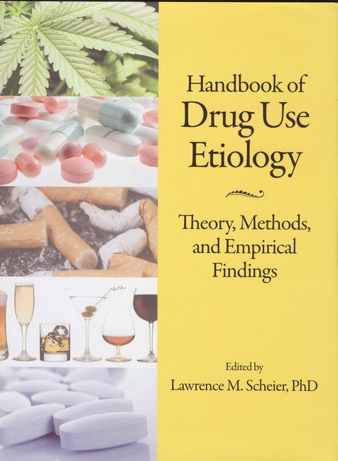 Handbook of Drug Use Etiology