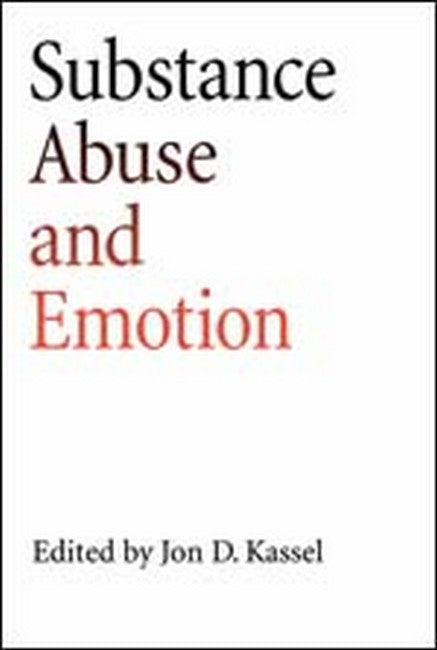 Substance Abuse and Emotion