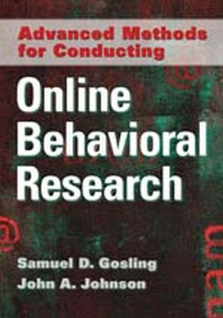 Advanced Methods for Conducting Online Behavioral Research