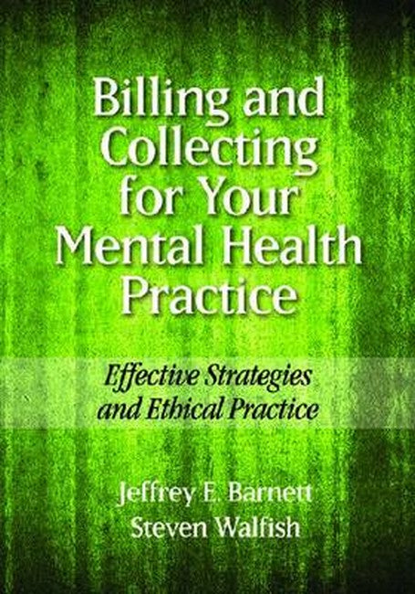 Billing and Collecting for Your Mental Health Practice
