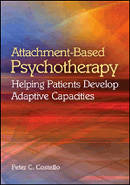 Attachment-Based Psychotherapy