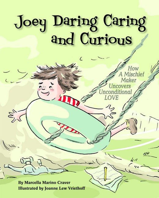 Joey Daring Caring and Curious