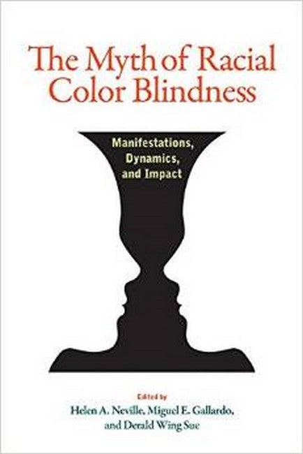 The Myth of Racial Color Blindness