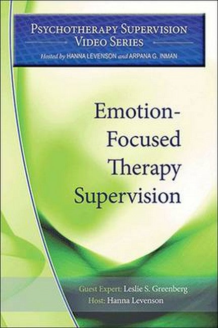 Emotion-Focused Therapy Supervision