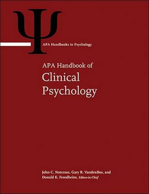 APA Handbook of Clinical Psychology, 5 Volume Set