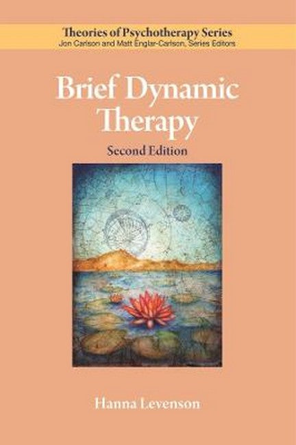 Brief Dynamic Therapy 2/e