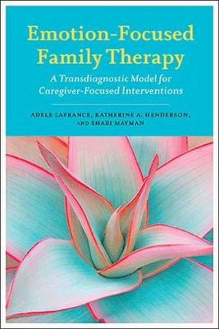 Emotion-Focused Family Therapy