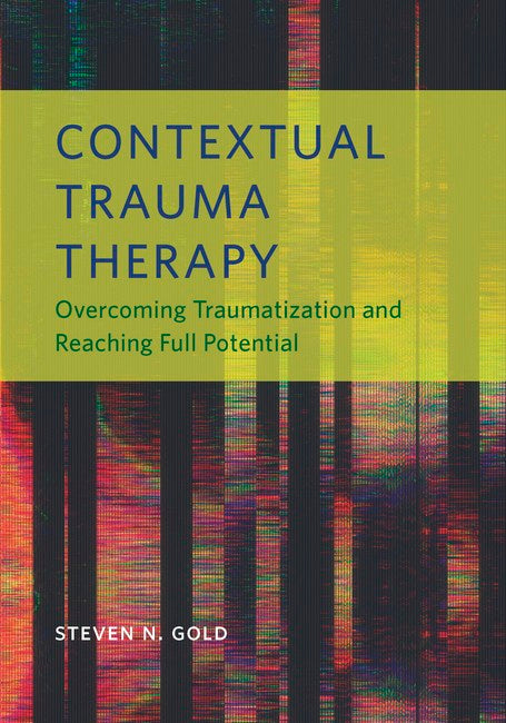 Contextual Trauma Therapy