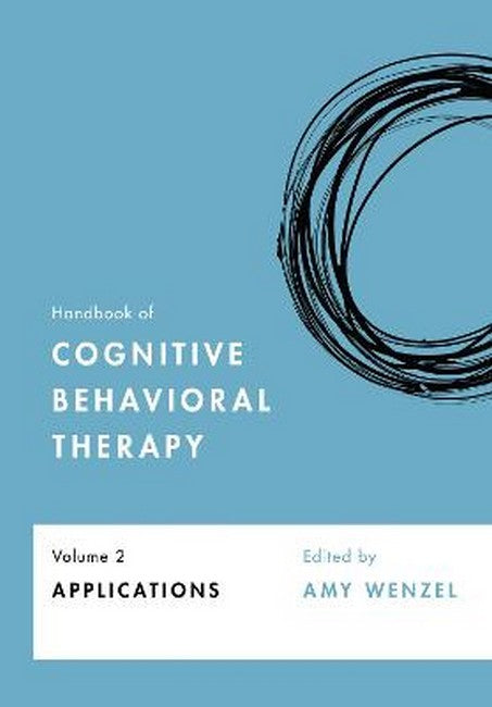 Handbook of Cognitive Behavioral Therapy Volume 2