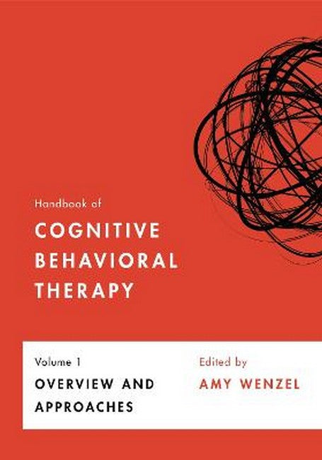 Handbook of Cognitive Behavioral Therapy Volume 1