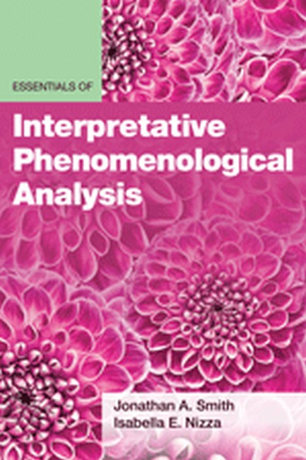 Essentials of Interpretative Phenomenological Analysis